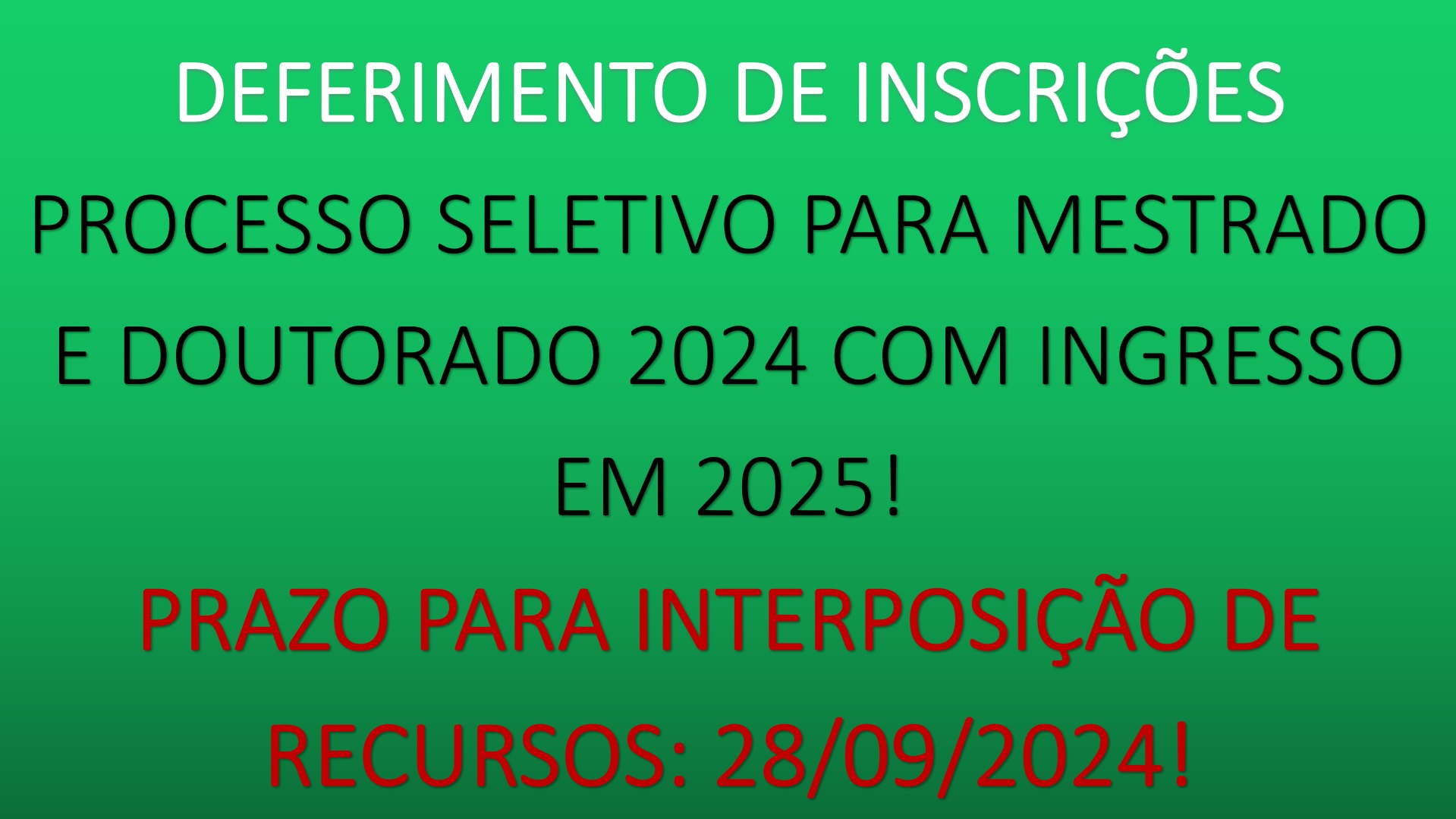 DEFERIMENTO DAS INSCRIÇÕES -SELETIVO 2024-2025