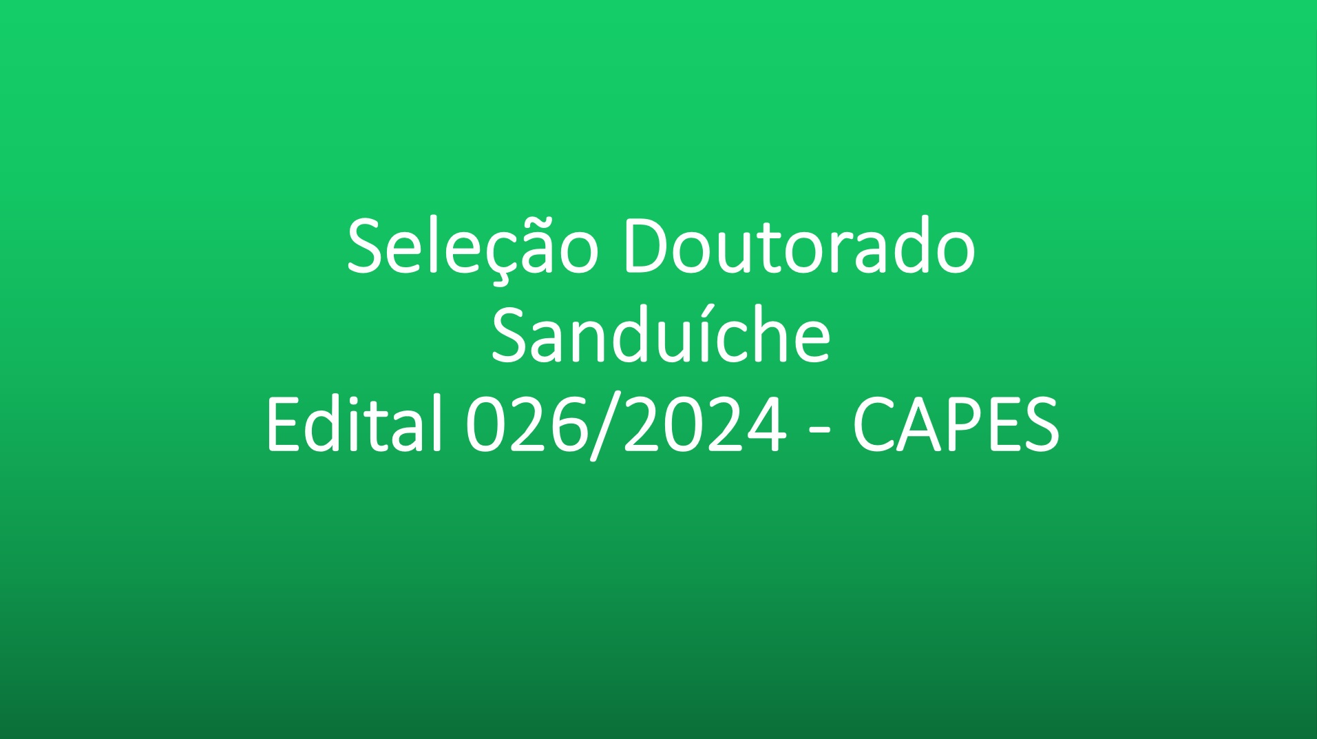 seleção doutorado sanduíche - 2024-2025